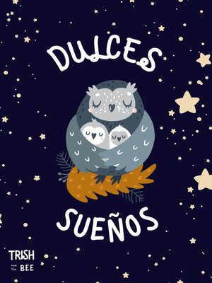cover image of Dulces Sueños